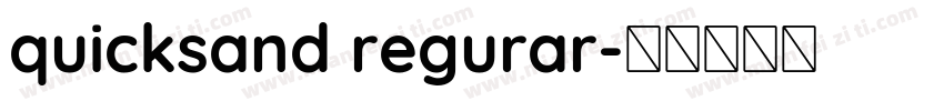 quicksand regurar字体转换